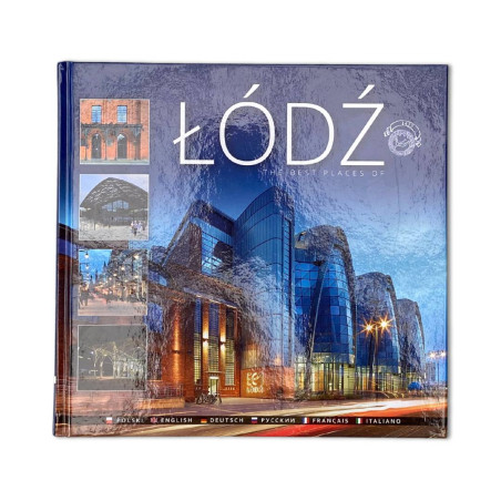 The Best Places of Łódź