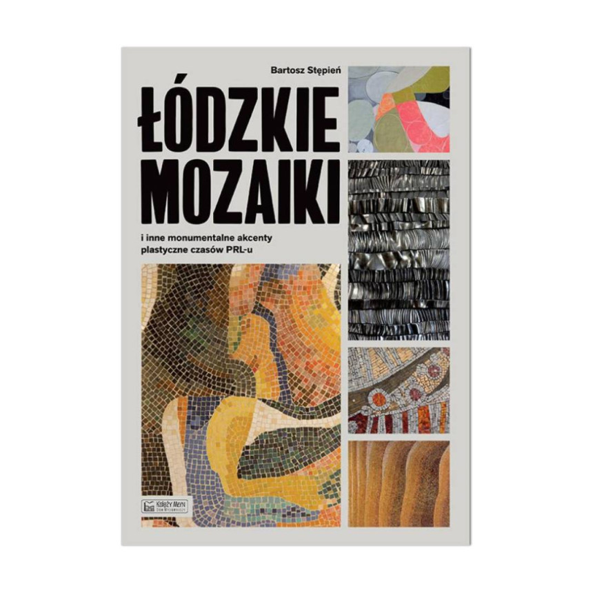Łódzkie Mozaiki Bartosz Stępień