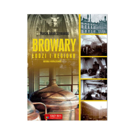 Browary Łodzi i regionu