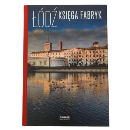 Łódź Księga Fabryk