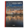 Łódź Księga Fabryk