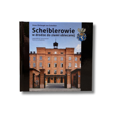 Scheiblerowie w drodze do ziemi obiecanej