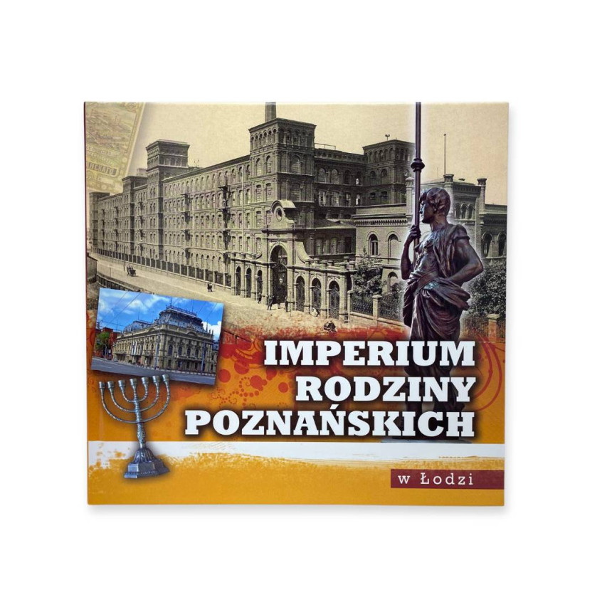 Imperium rodziny Poznańskich w Łodzi